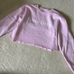 Women’s Pink Sweatshirt Girls Only Size Medium