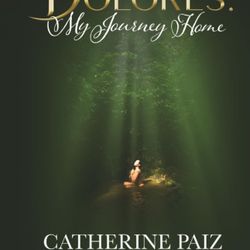 DOLORES: My Journey Home (Finding Myself Beyond The ACE Family)—PART ONE