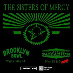 Sisters of Mercy Sick new world side show 