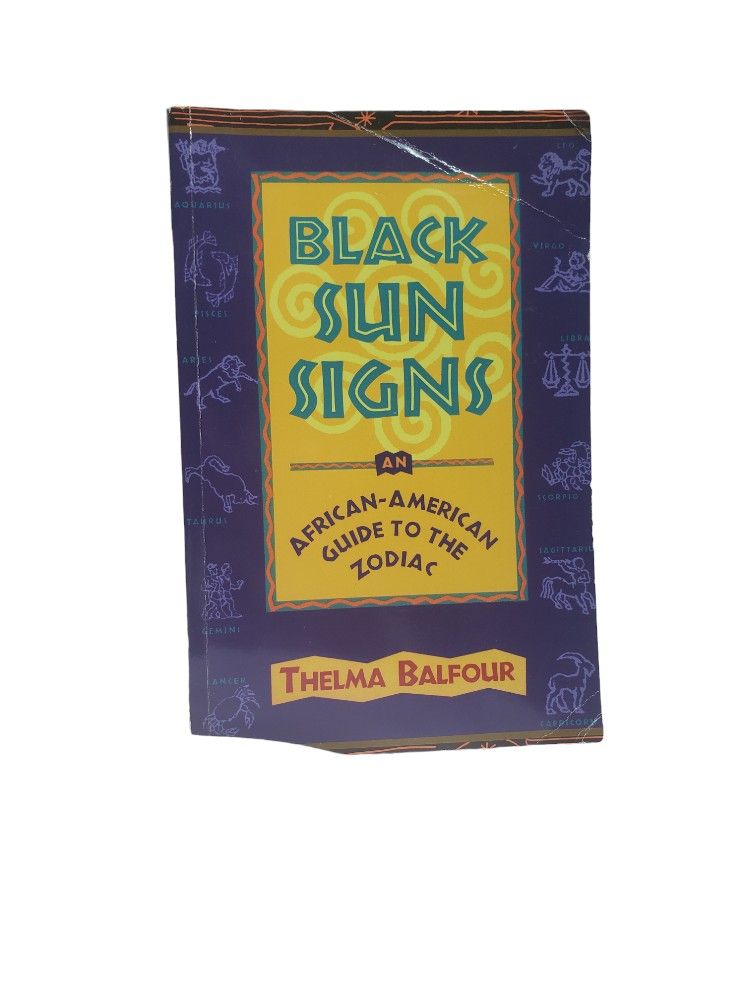 Black Sun Signs An African-American Guide To The Zodiac Paperback