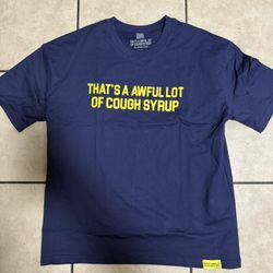 Awful Lot Of Cough Syrup Shirt
