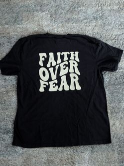 Black comfort colors Faith over fear t shirt XL