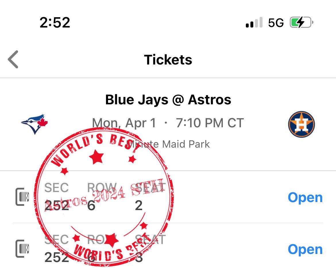 Astros vs Blue Jays 1st Game 4/1 Monday Section 252 Row 6 Seat 2-3 Per Ticket