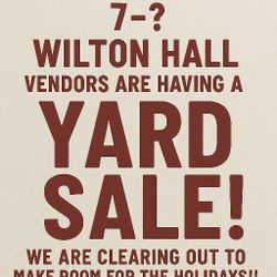 Wilton Hall YARD SALE 11040 Wilton Rd WILTON 