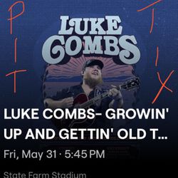Luke Combs 5/31 Pit Tix… One Left !!