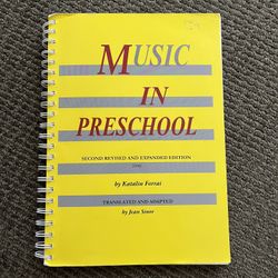 Music In Preschool by Katalin Forrai 