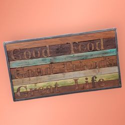 'Good Food * Good Friends * Great Life' Reclaimed Pallet Wood Rustic Barnwood Wall Art  Decor Bar Restaurant  22"x40" Metal Frame