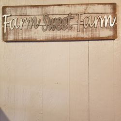 Huge Wooden And Metal Farm Sweet Farm Wall Decor. 30in X 12 1/2 ".