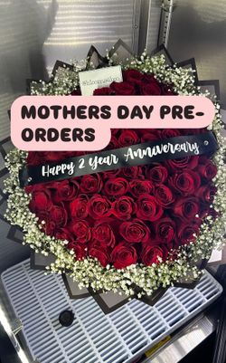 MOTHERS DAY PRE ORDERS 