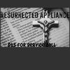 Resurrected Appliance And More