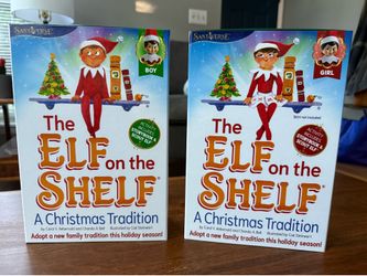 The Elf on The Shelf  Boy & Girl Elf $15 each