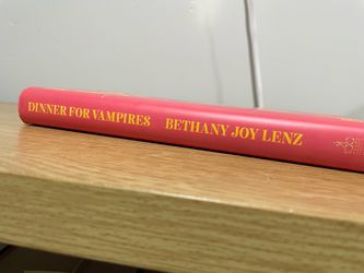 Dinner for Vampires by Bethany Joy Lenz