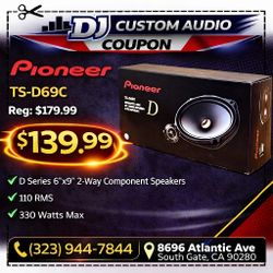 Pioneer TS-D69C D Series Car Speakers 6x9" 2-Way Component Speaker System 330 Watts 🚨 Payment Options Available 🚨 No Credit Needed 🚨 