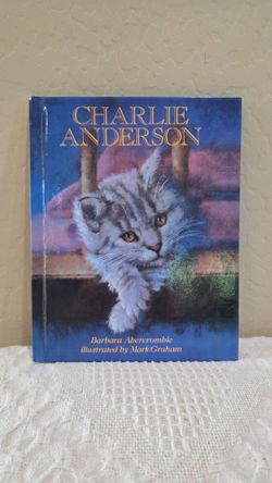 Charlie Anderson by Barbara Abercrombie (1990, Hardcover) Book