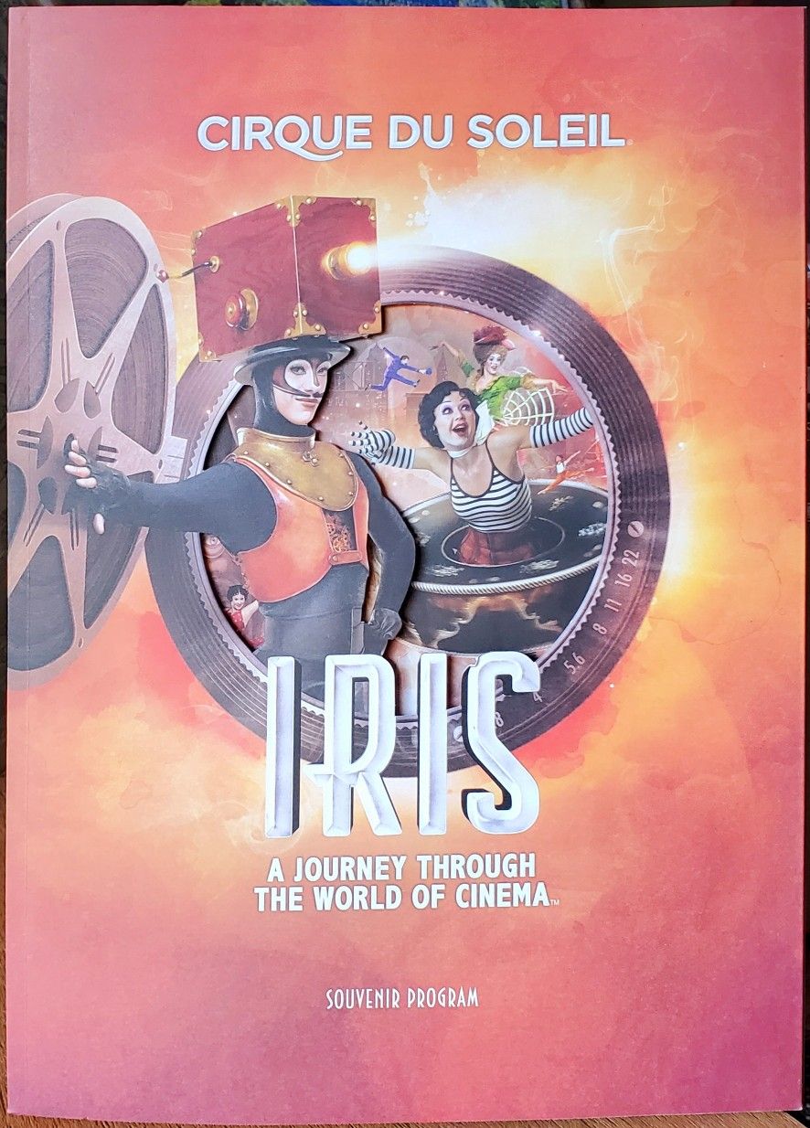 Cirque Du Soleil: IRIS, A Journey Through The World Of Cinema Rare Souvenir Program Book