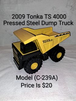 2009 Tonka TS 4000 Pressed Steel Dump Truck Model (C-239A) In Excellent New Condition