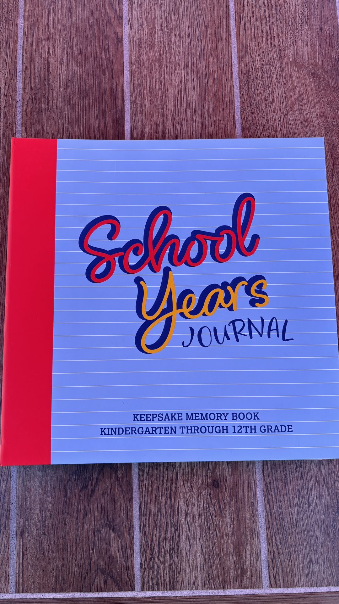 School Years Journal – Keepsake Memory Book K–12 (New)
