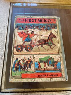 The First Wheel by Chester G. Osborne Hardcover Book