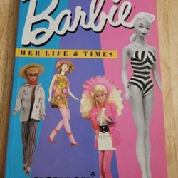 BARBIE HER LIFE AND TIMES  BY BILLYBOY BOOK (SEE OTHER POSTS)