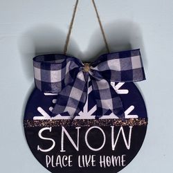 Snow Place Like Home Door Hanger