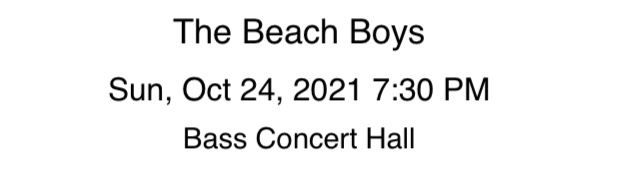 Beach Boys Concert 2 Tickets 10/24 7:30pm