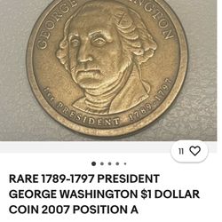 2007 George Washingtopn Presidential 1 Dollar Coin