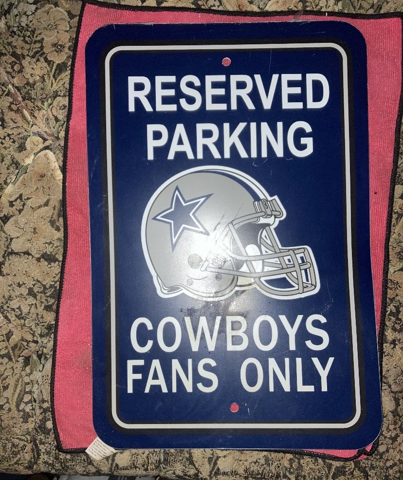 Dallas Cowboys Fans Only Sign