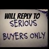 will reply to serious buyers 