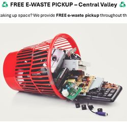 FREE eWaste Pickup/Recycling - Central Valley