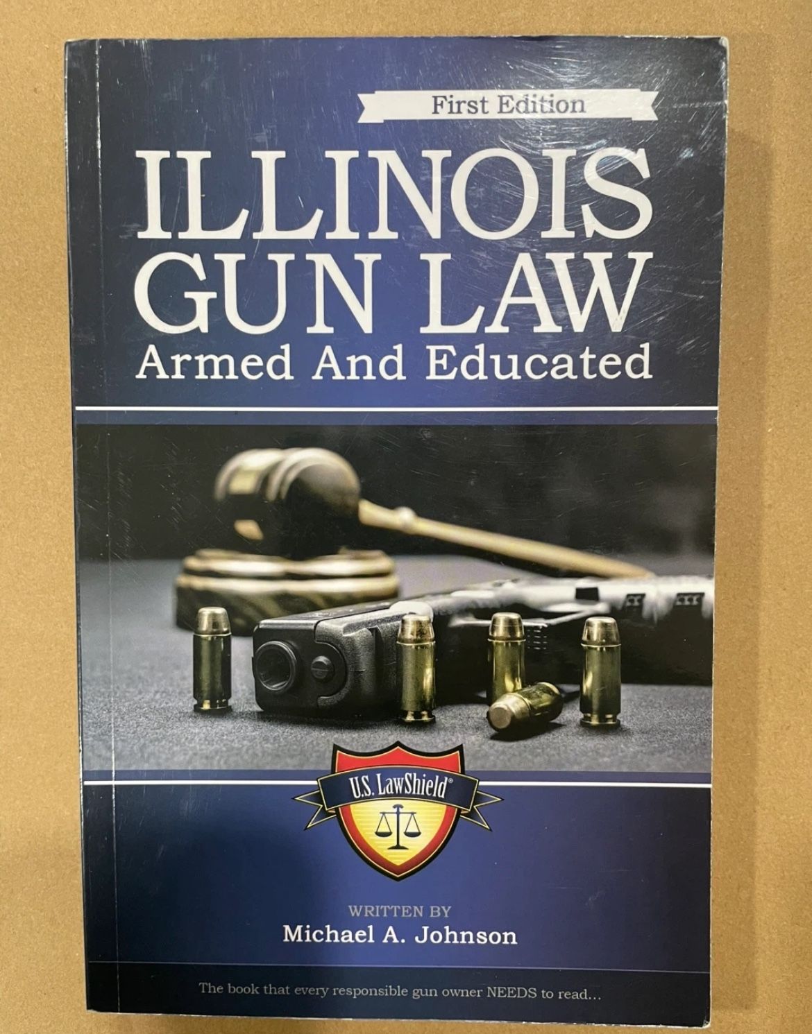 ILLINOIS GUN LAW Armed And Educated