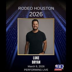 2026 HLSR 03/09 - Luke Bryan MON, Mar 9, 2026 - 6:45 PM CDT | RODEOHOUSTON - NRG