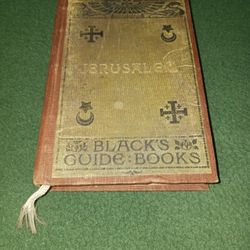 Jerusalem  - Black's Guide Books  -  1912 Edition.