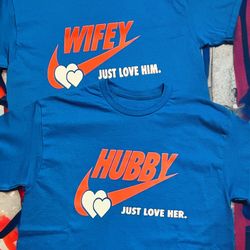Hubby Wifey Shirts  All Sizes Available $40 For A Set 