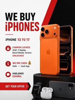 iPhones 💸💵 WE BUY PHONES💵💸