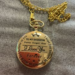 NEW POCKET WATCH FOR DAUGHTER - NEEDS A NEW BATTERY - $10