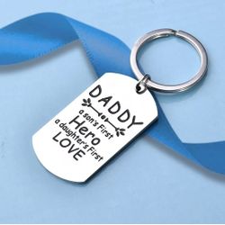 Daddy Son's First Hero Daughter's First Love Keychain