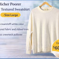 Richer Poorer Women's Large Cream Textured Sweatshirt Long Sleeve Pullover