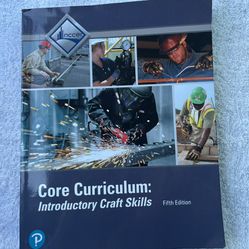 Construction - Core Curriculum: Introductory Craft Skills, 5th Edition.
