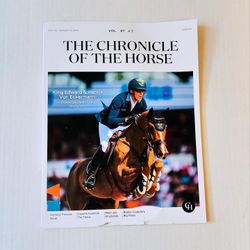 The Chronicle Of The Horse Magazine - July 22, 2024 - August 12, 2024