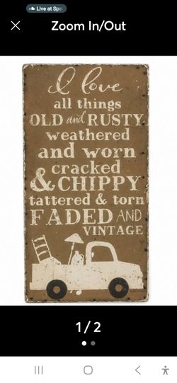 All Things Old & Rusty” Vintage Farmhouse Sign