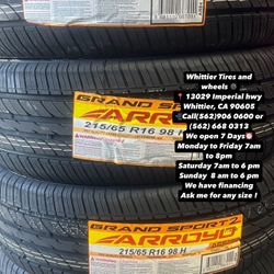 215/65R16 ARROYO SET OF NEW TIRES  , INCLUDING MOUNTING AND BALANCING. ASK ME FOR ANY SIZE OR BRAND, WE HAVE THE BEST PRICES OF CALIFORNIA