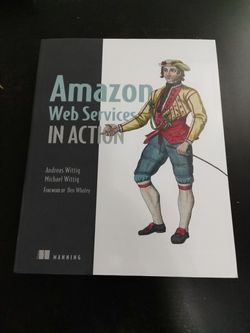 Amazon Web Services in Action 1st Edition