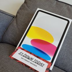 Apple IPad 10th Gen Brand New  - $1 DOWN TODAY, NO CREDIT NEEDED