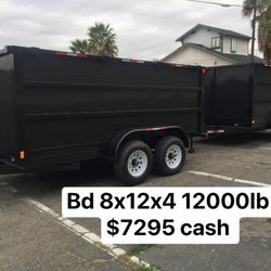 Hd Dump Trailer 8x12x4 12000 Lb  $7300  not finance