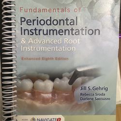 Fundamentals of Periodontal Instrumentation & Advanced Root Instrumentation Enhanced 8th Edition 