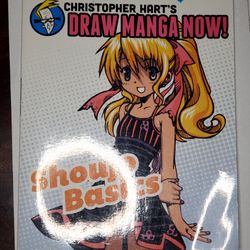 Christopher Hart's Draw Manga Now! Set.: Shoujo Basics: Christopher Hart's Draw