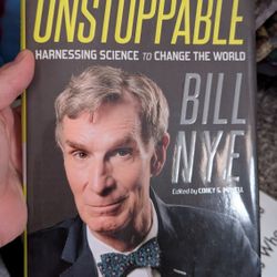 Unstoppable By Bill Nye
