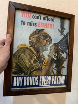 an't Afford to Miss Either - Buy Bonds Original Vintage WWII Poster by Sawyers