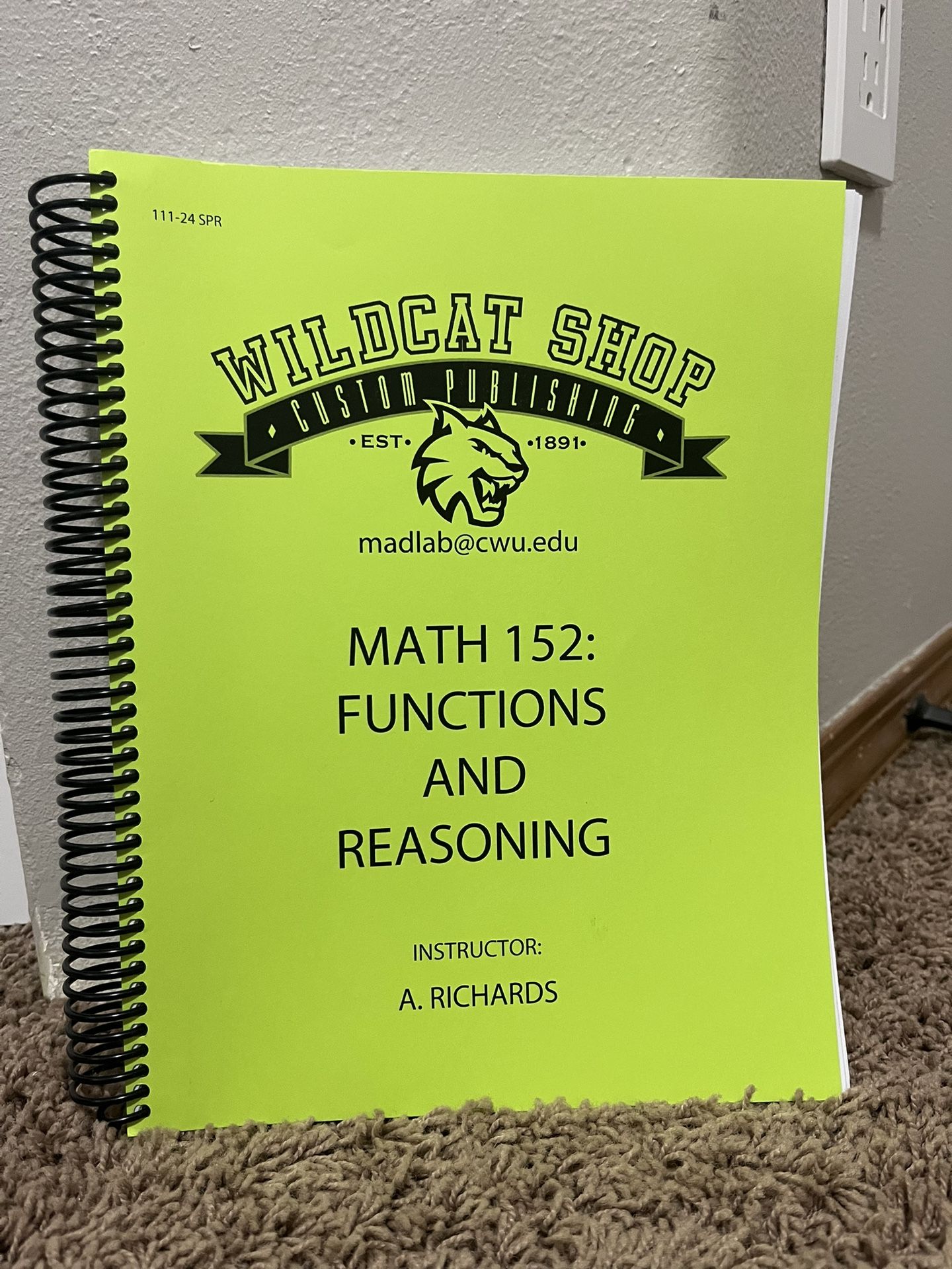 MATH 152: Functions And Reasoning Workbook