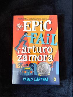 The Epic Fail of Arturo Zamora by Pablo Cartaya - Orange & Blue Cover